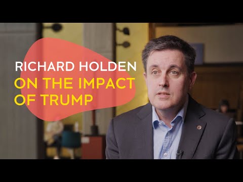 Richard Holden on the impact of Trump [Video]