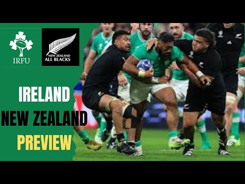 Ireland v New Zealand 2024 Preview  All Blacks vs Ireland  Shotoe New Zealand [Video]