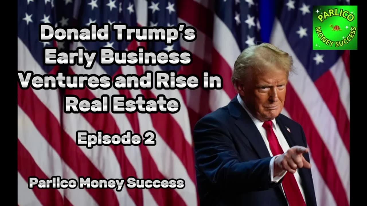 Donald Trumps Early Real Estate Journey, [Video]