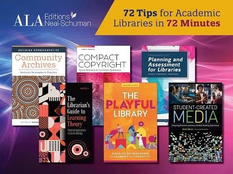 72 Tips for Academic Libraries in 72 Minutes [Video]