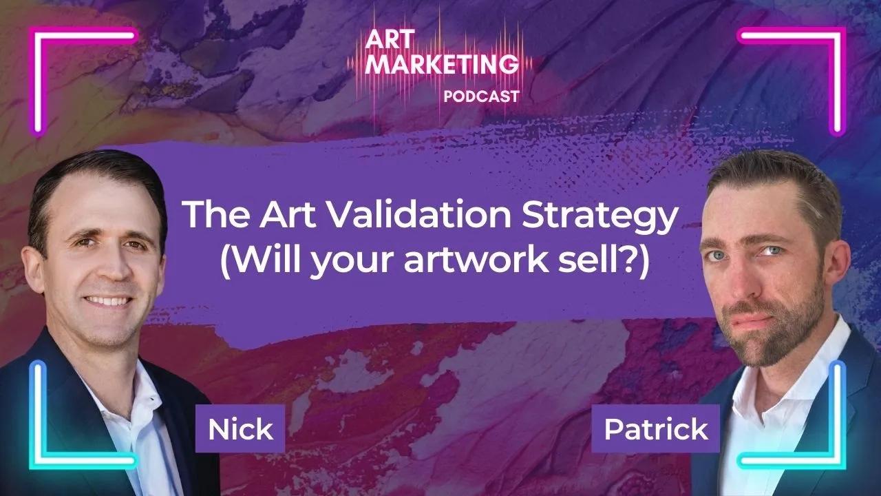 The Art Validation Strategy (Will your artwork sell?) [Video]