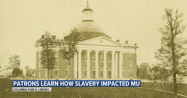 Local Historian research connects slavery to the MU