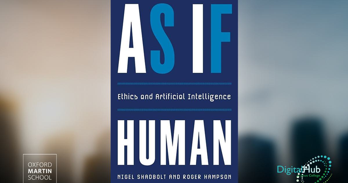 Book talk: ‘As If Human: Ethics and Artificial [Video]