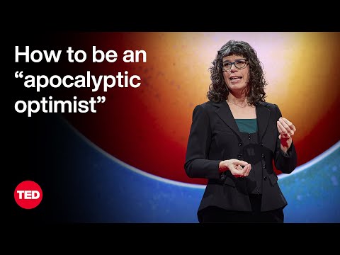 How to Be an “Apocalyptic Optimist” | Dana R. Fisher | TED [Video]