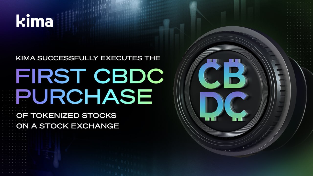 Kima successfully executes the first CBDC purchase of tokenized stocks on a stock exchange [Video]