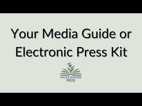 Your Media Guide (or Electronic Press Kit) [Video]