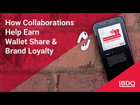 How Collaborations Help Earn Wallet Share & Brand Loyalty [Video]