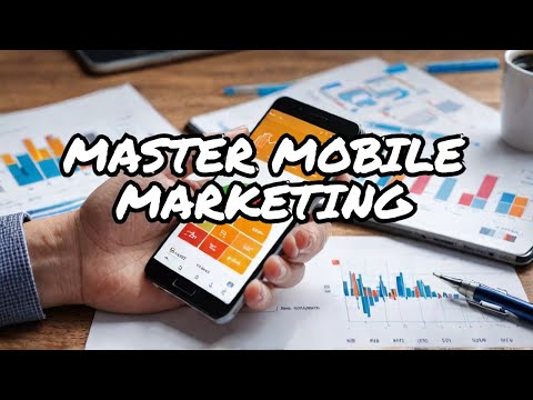 Mobile Marketing 101: How to Sell More with Your Phone [Video]