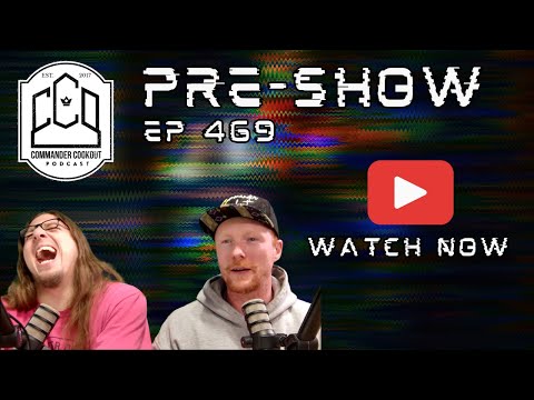 Commander Cookout – Decks That Win by Doing Their Thing | CCO Pre-Show Ep 469 [Video]