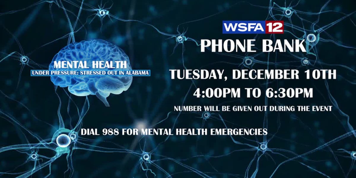 WSFA to hold mental health phone bank as part of special series [Video]