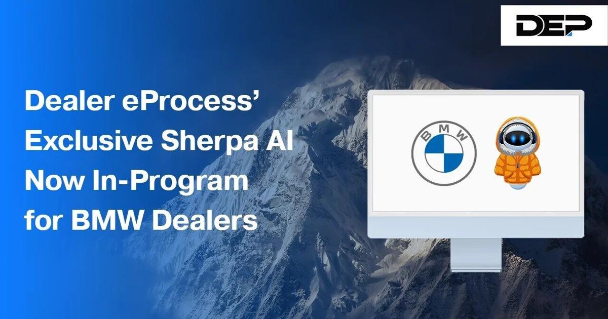 Dealer eProcess’ Exclusive Sherpa AI Now In-Program for BMW Dealers | PR Newswire [Video]