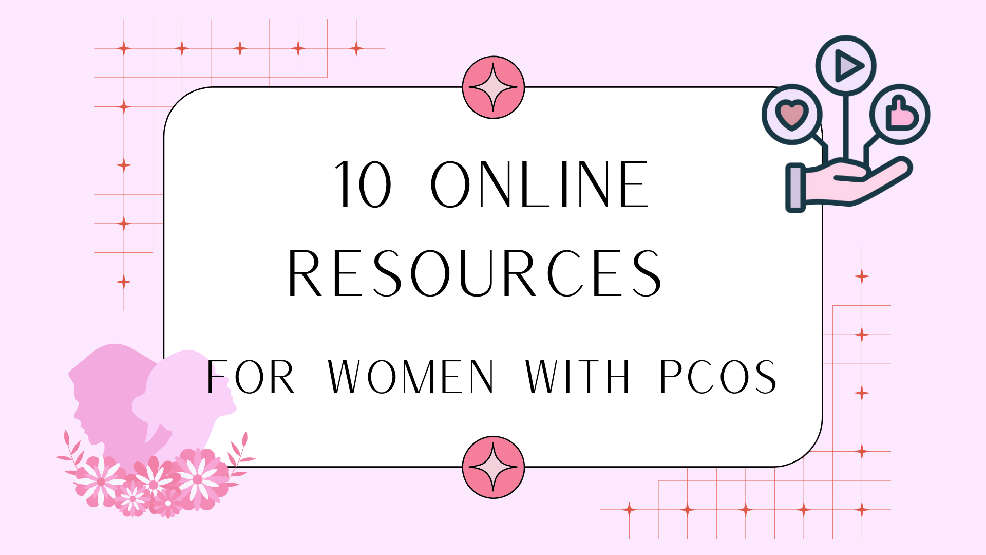 10 Online Resources for Womenwith PCOS [Video]