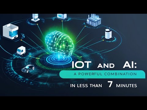 The Internet of Things (IoT) and AI: A Powerful Combination [Video]