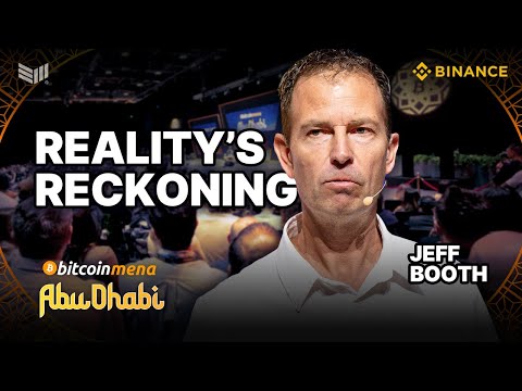 Jeff Booth: Reality’s Reckoning | Bitcoin MENA 2024 [Video]