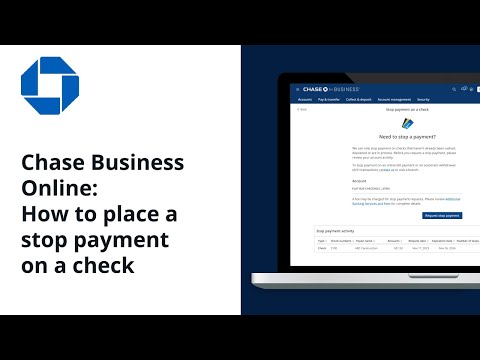 Chase Business Online: How to place a stop payment on a check [Video]