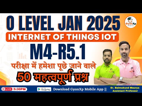 Top 50 MCQs || Internet of Things (IoT) || M4-R5.1 || O Level JAN 2025 [Video]