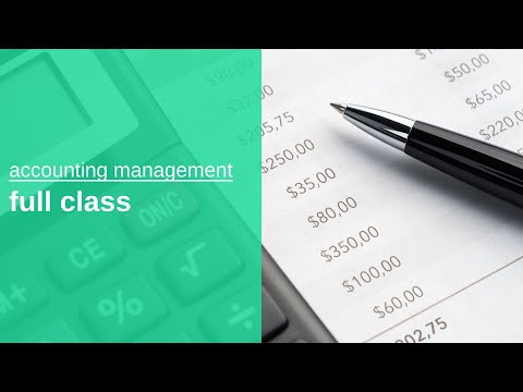 accounting management full class | learning accounting core basics and principles [Video]