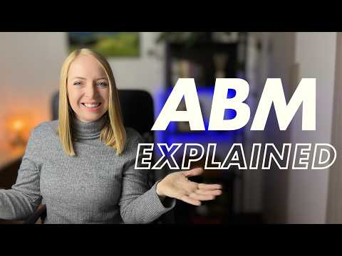 The Ultimate Guide to Account Based Marketing (ABM) [Video]