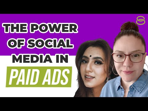 🔥 The Power of Social Media in Paid Advertising [Video]