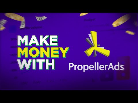 How To Make Money With Propeller Ads: Konsta Explains  [Video]