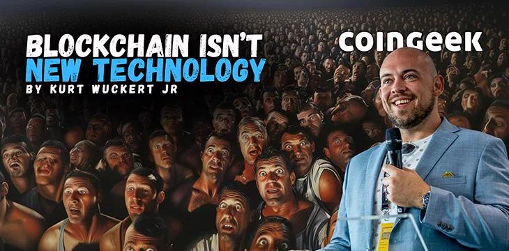 Blockchain isn’t new technology | CoinGeek [Video]