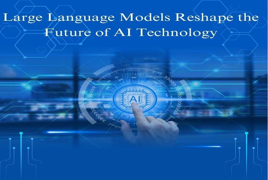 Large Language Models Reshape the Future of AI Technology [Video]