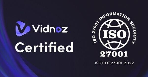 Vidnoz Achieves ISO/IEC 27001:2022 Certification for Information Security Management | PR Newswire [Video]