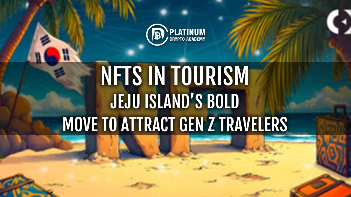 NFTs in Tourism: Jeju Islands Bold Move to Attract Gen Z Travelers [Video]