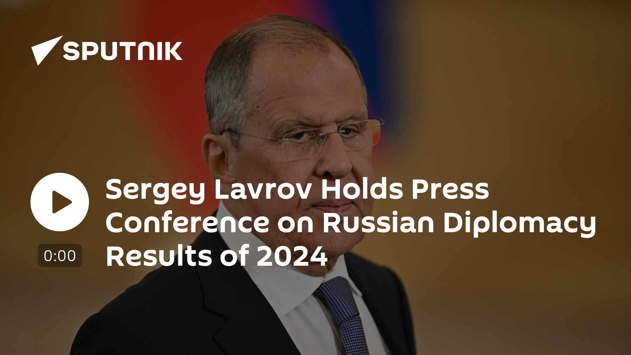 Sergey Lavrov Holds Press Conference on Russian Diplomacy Results of 2024 [Video]