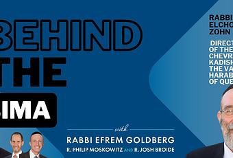 #168: Behind the Bima – Rabbi Elchonon Zohn (video)