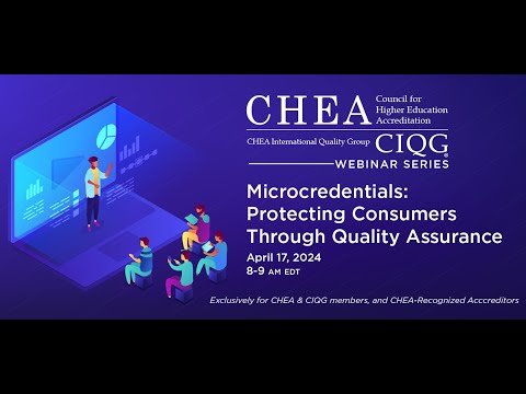 Microcredentials: Protecting Consumers Through Quality Assurance Webinar [Video]