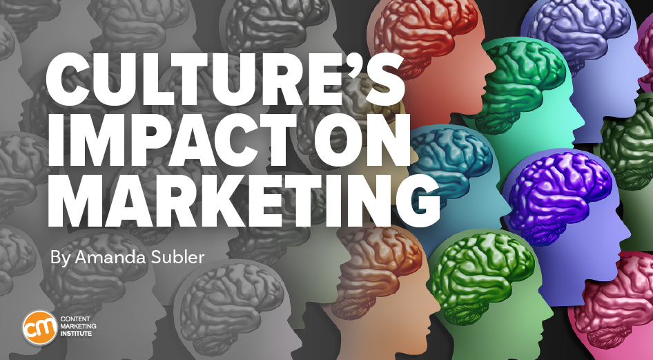 Why Culture Is Key to Brand Marketings Influence [Video]