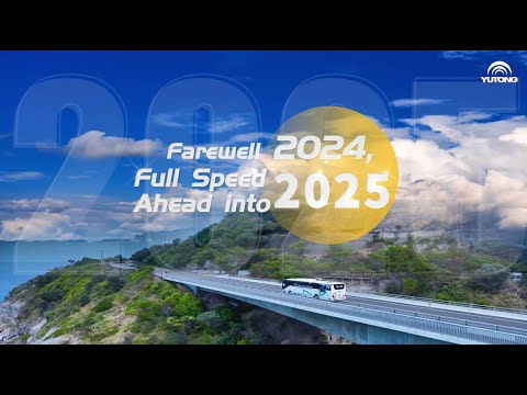 Yutong Bus Marks a Momentous Year in 2024 for Its International Business, Continuing Its Strong Innovation Drive [Video]