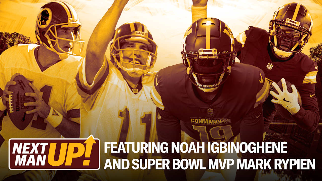 Next Man Up | Noah Igbinoghene + Super Bowl MVP Mark Rypien + Commanders v Eagles [Video]