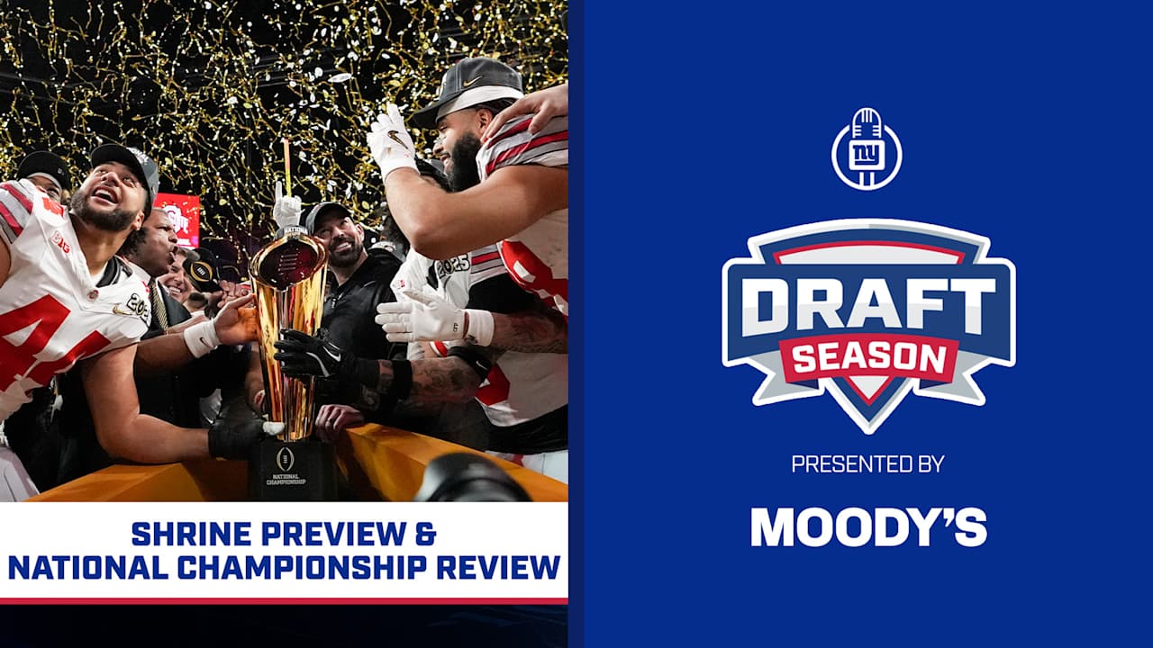 Draft Season | Shrine Preview & National Championship Review [Video]