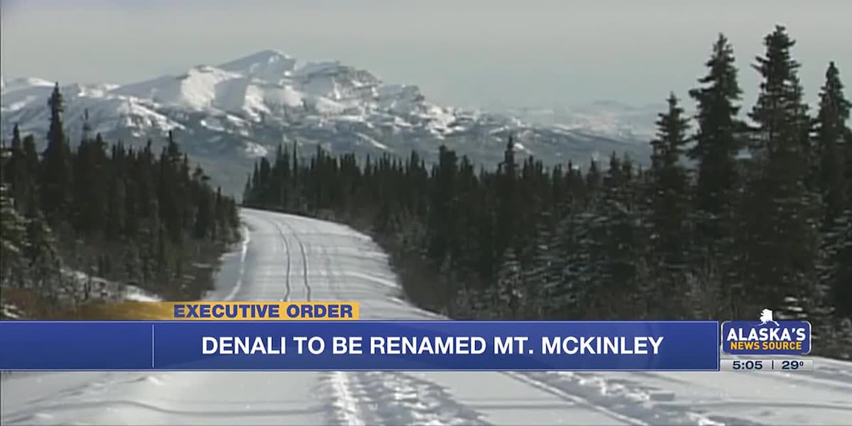 Executive order signed by President Trump renames Denali to Mt. McKinley [Video]