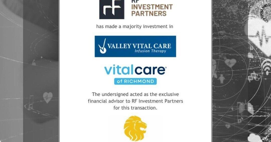 Hyde Park Capital Advises RF Investment Partners on its Recent Majority Investment in Valley Vital (Valley Infusion & Home Infusion Richmond) | PR Newswire [Video]