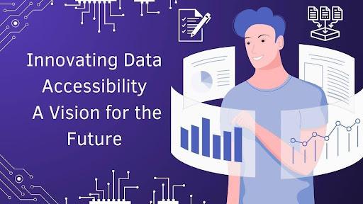 Innovating Data Accessibility: A Vision for the Future [Video]