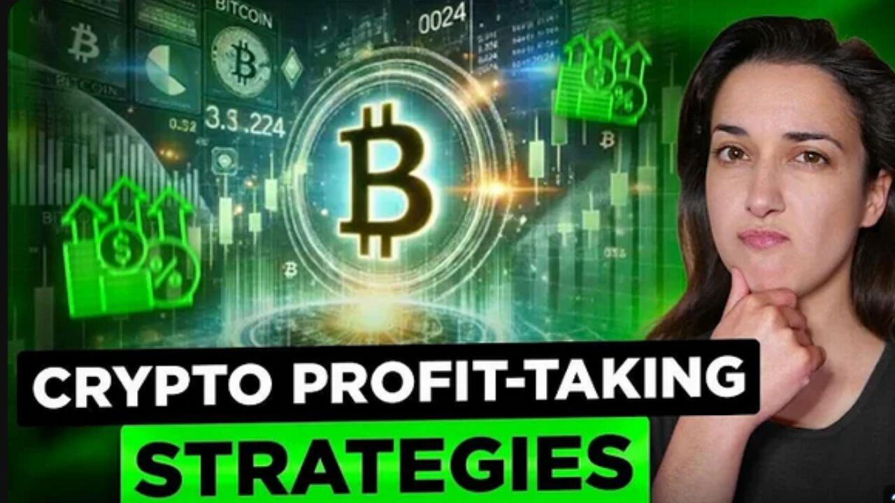 Crypto Profit-Taking Strategies  How to take [Video]